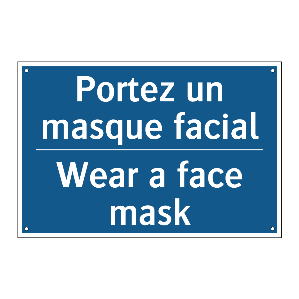 Portez un masque facial - Wear a face mask