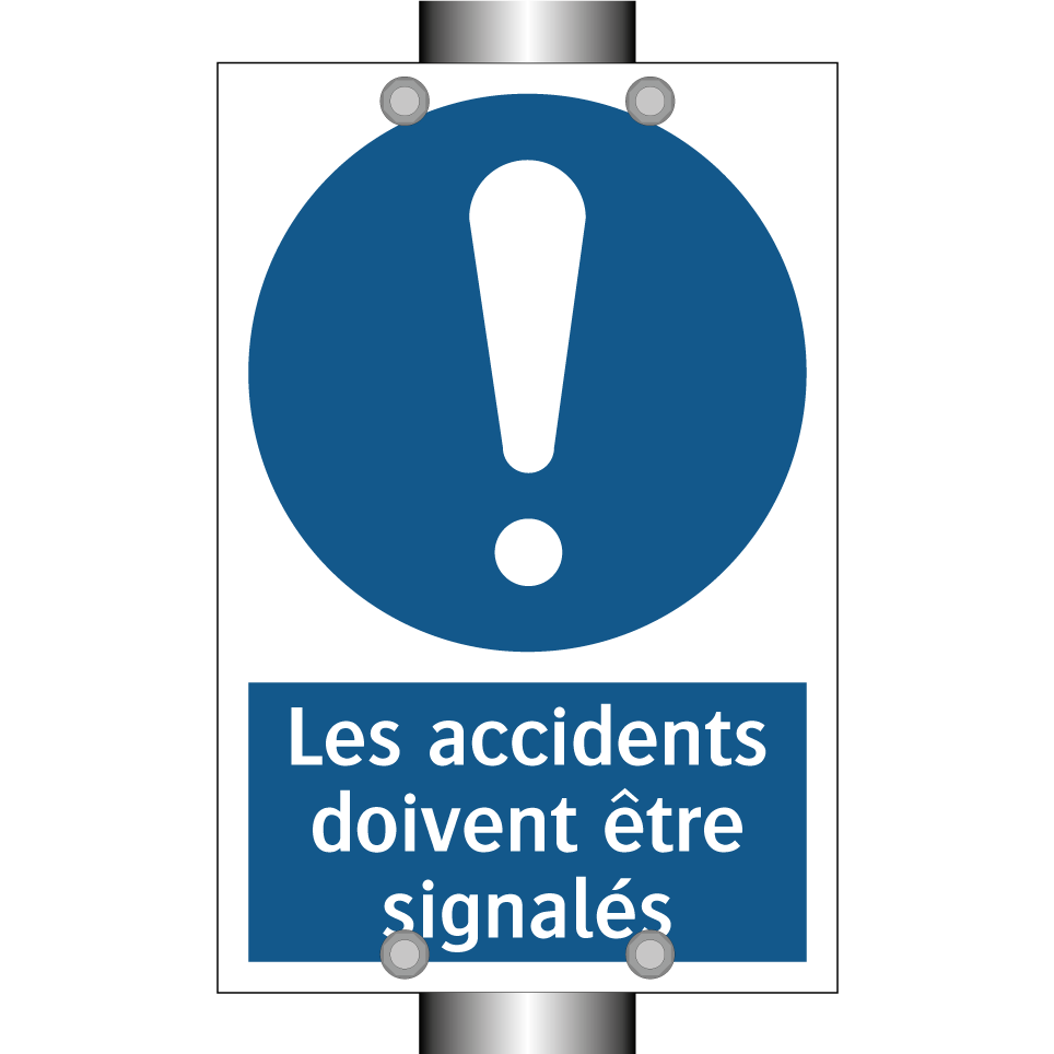 Les accidents doivent être signalés