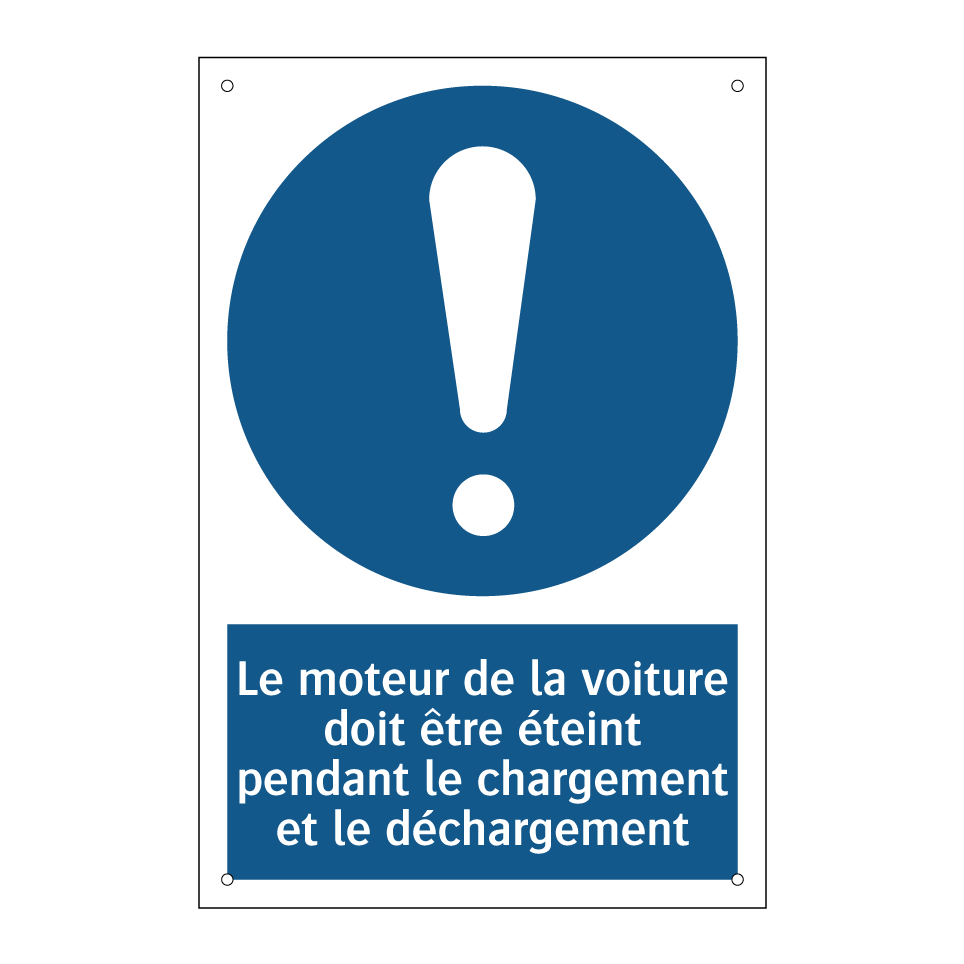 Le moteur de la voiture doit être éteint pendant le chargement et le déchargement.