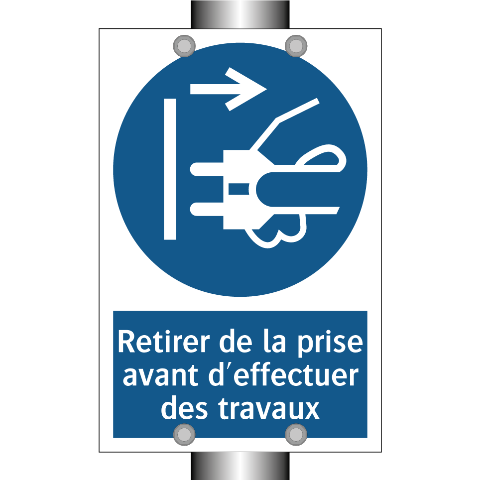 Retirer de la prise avant d'effectuer des travaux