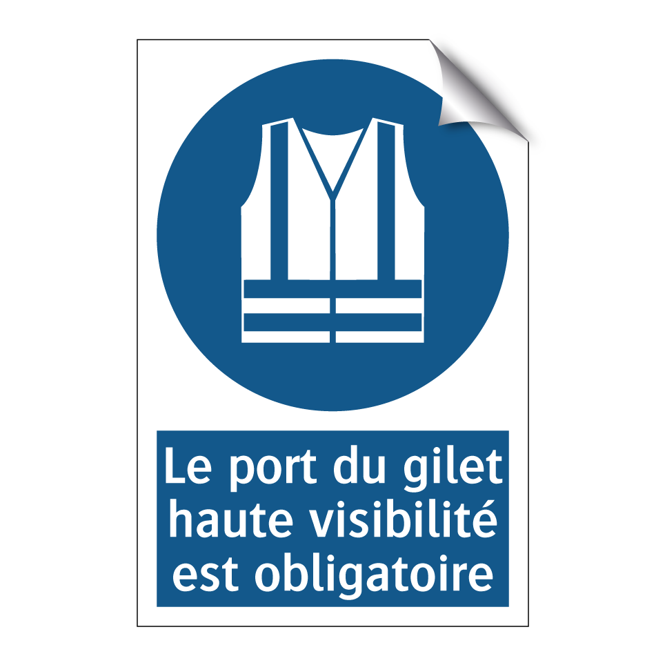 Le port du gilet haute visibilité est obligatoire