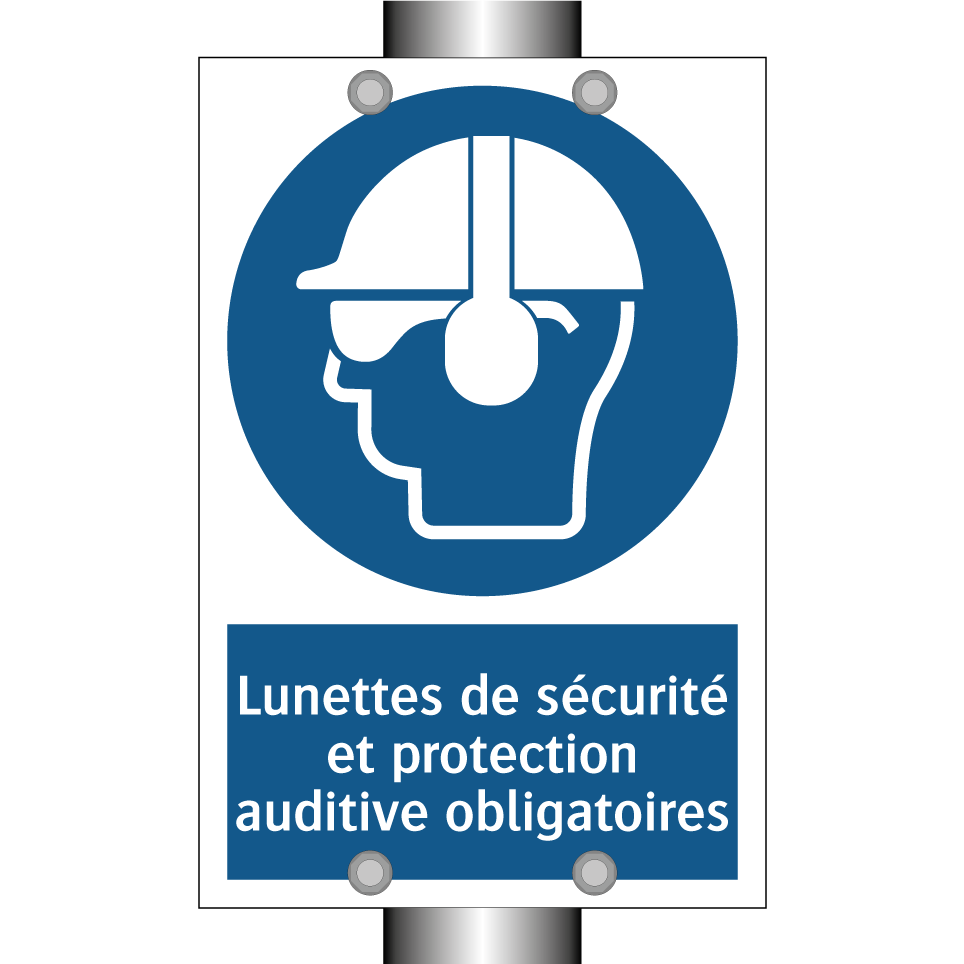 Lunettes de sécurité et protection auditive obligatoires