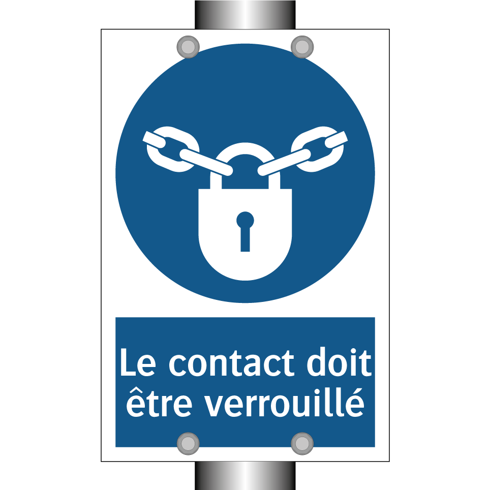 Le contact doit être verrouillé