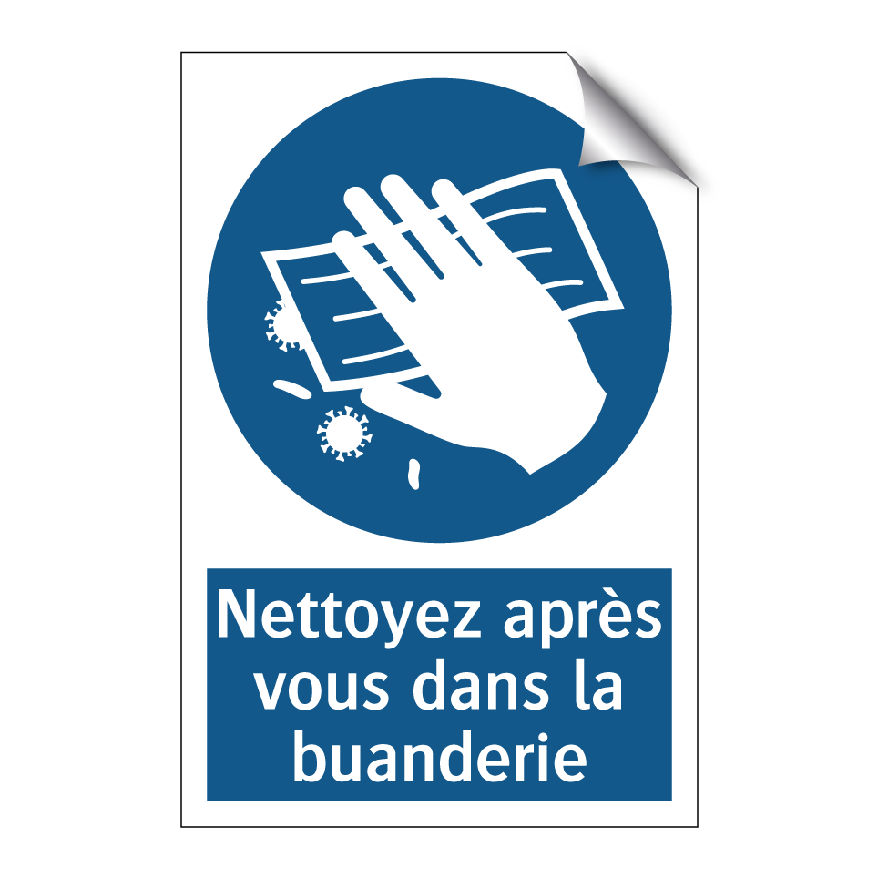 Nettoyez après vous dans la buanderie