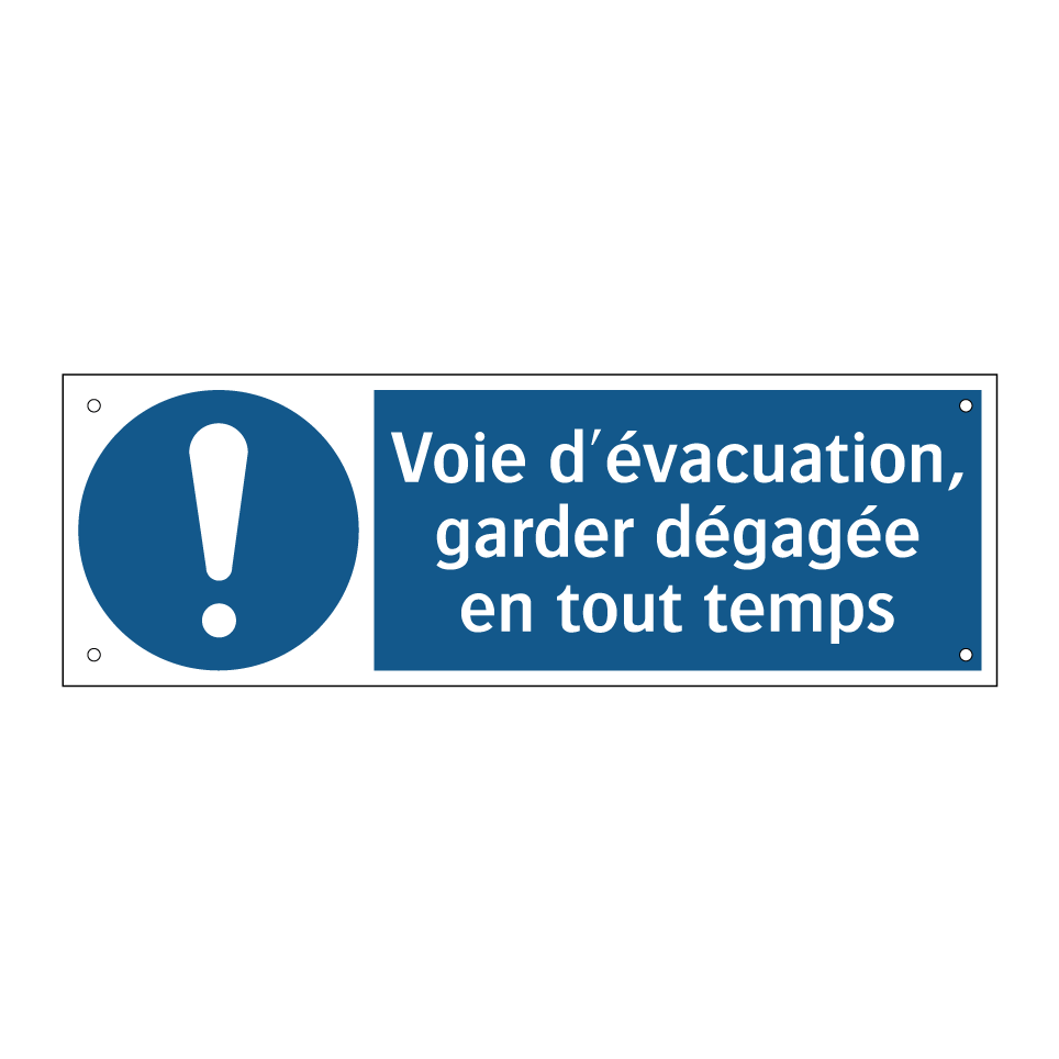 Voie d'évacuation, garder dégagée en tout temps