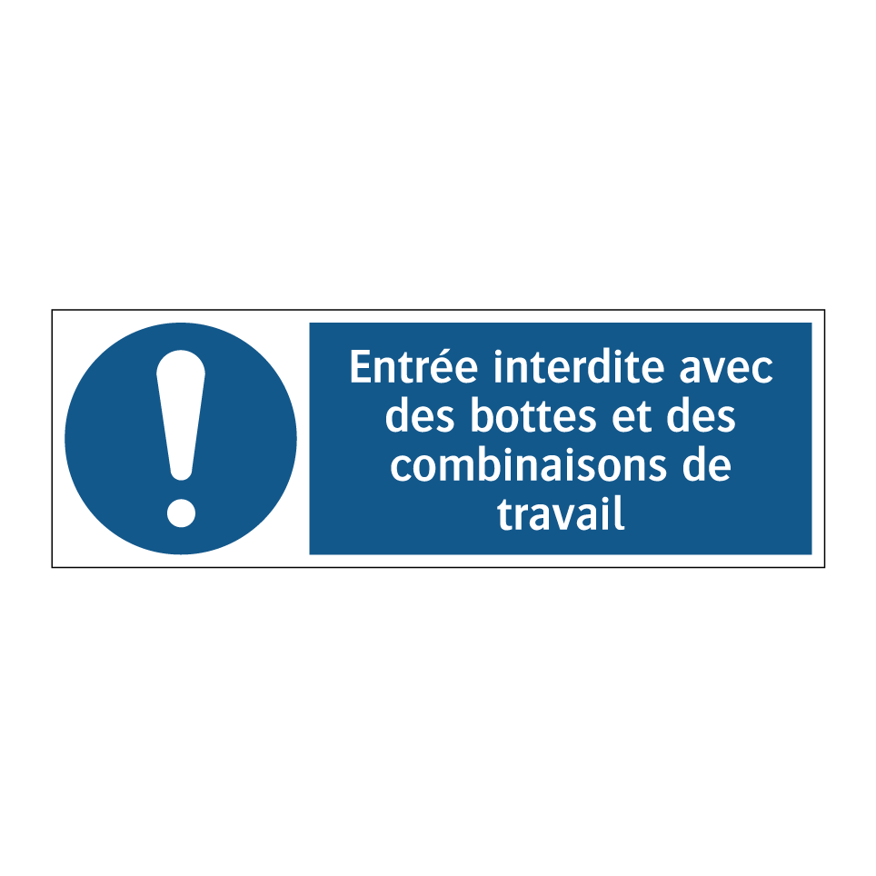 Entrée interdite avec des bottes et des combinaisons de travail