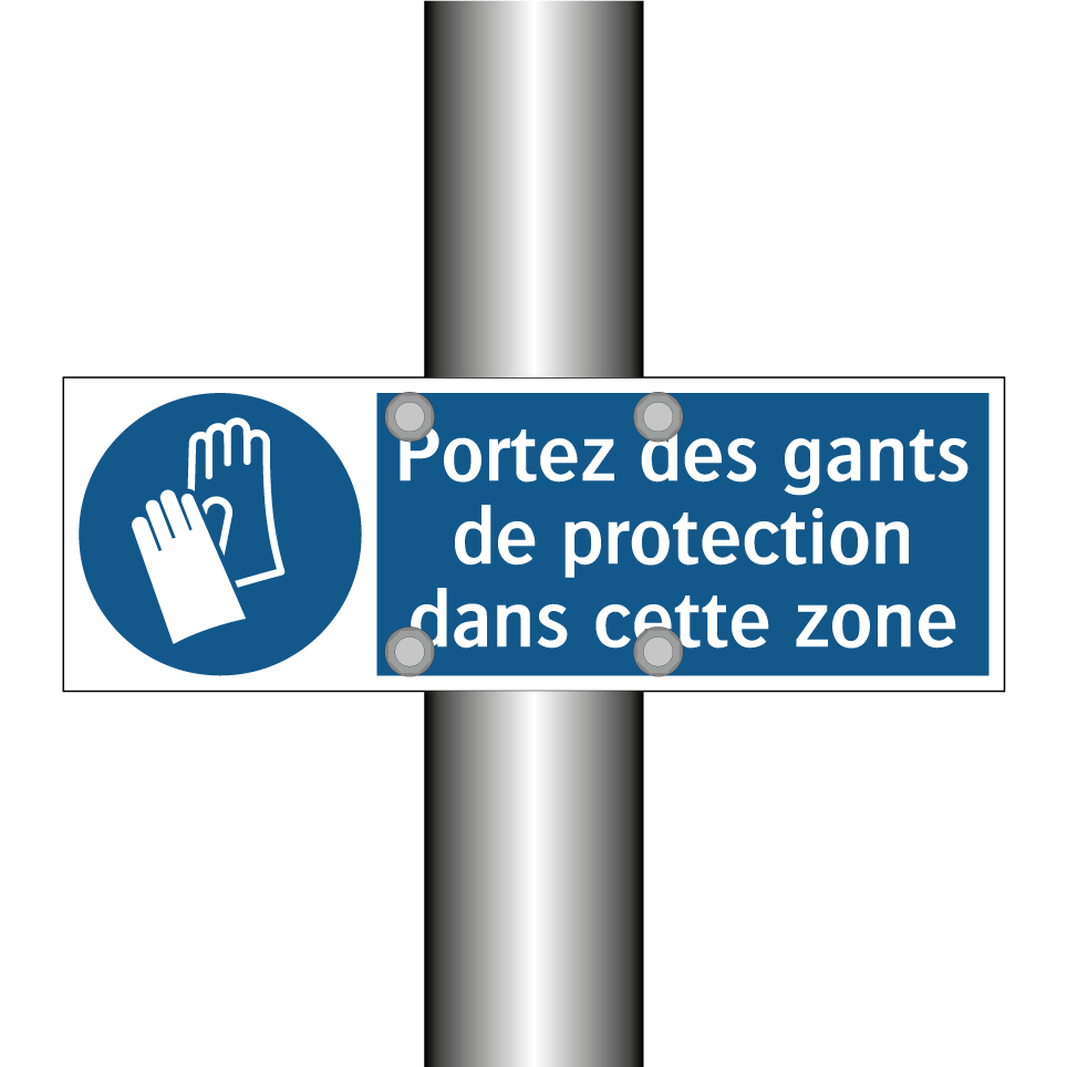 Portez des gants de protection dans cette zone