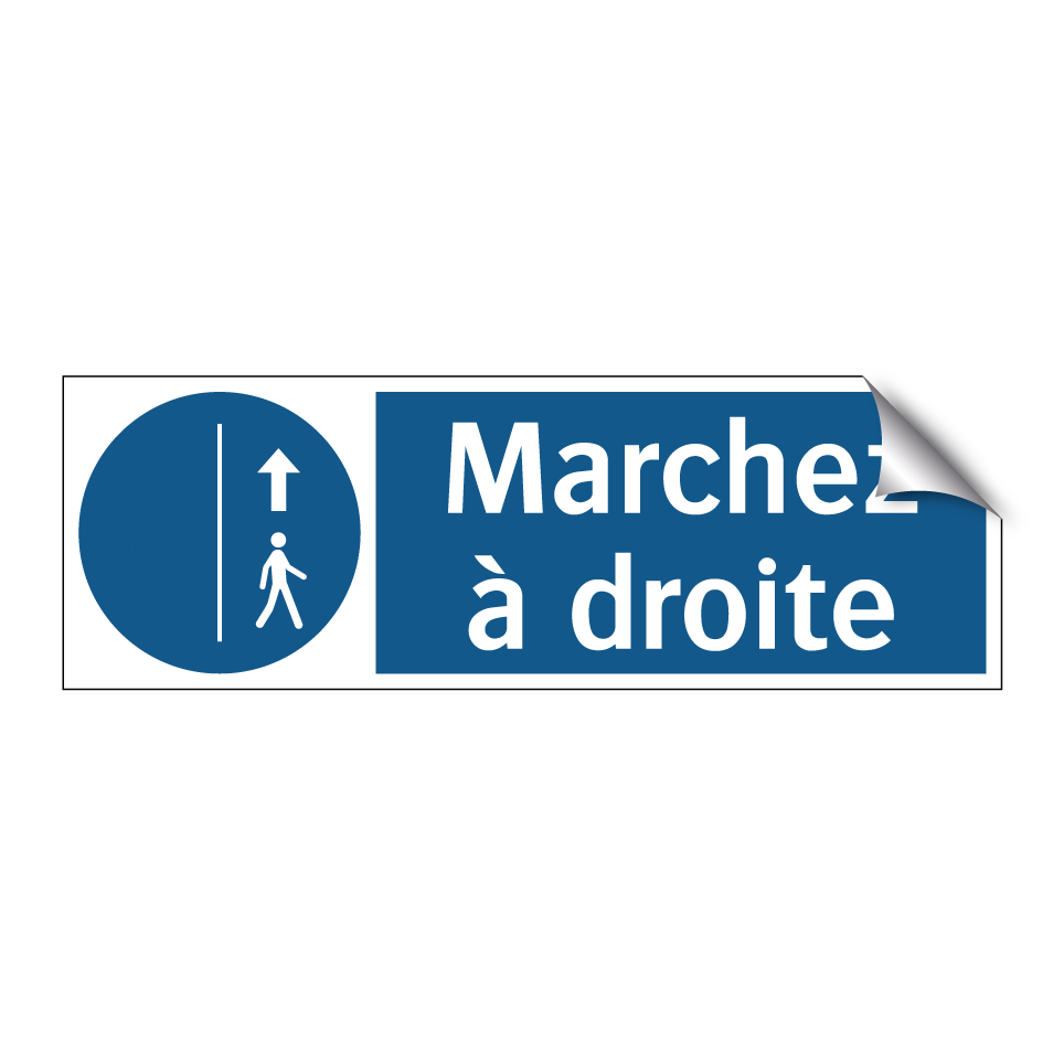 Marchez à droite