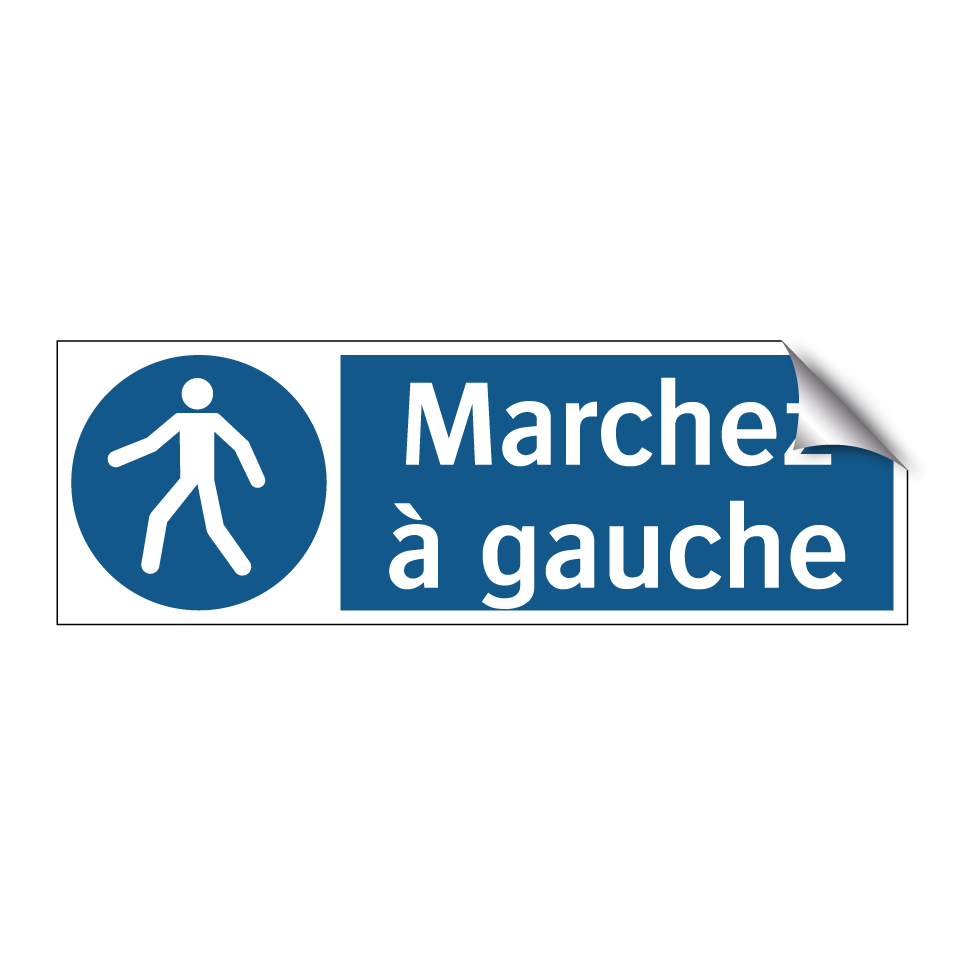 Marchez à gauche