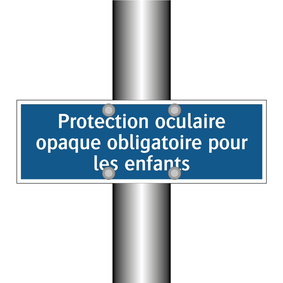 Protection oculaire opaque obligatoire pour les enfants
