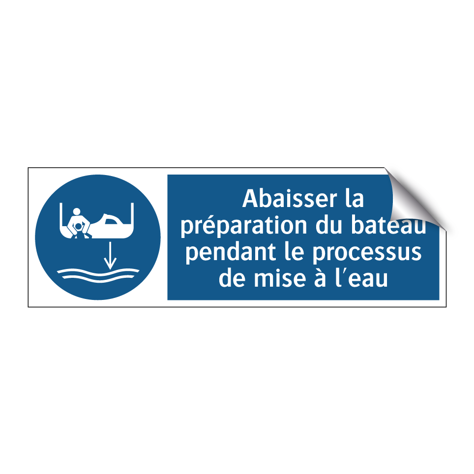 Abaisser la préparation du bateau pendant le processus de mise à l'eau