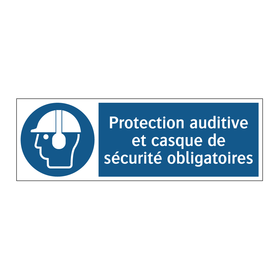 Protection auditive et casque de sécurité obligatoires
