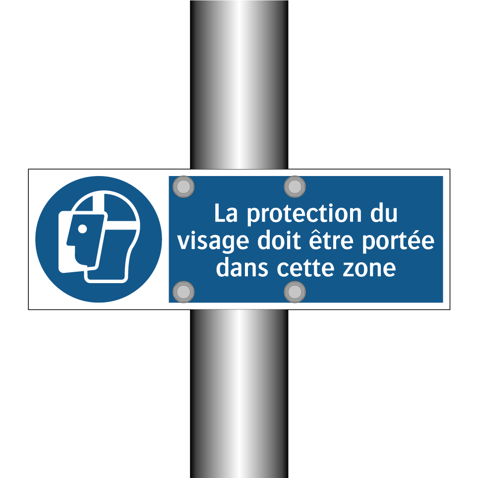 La protection du visage doit être portée dans cette zone