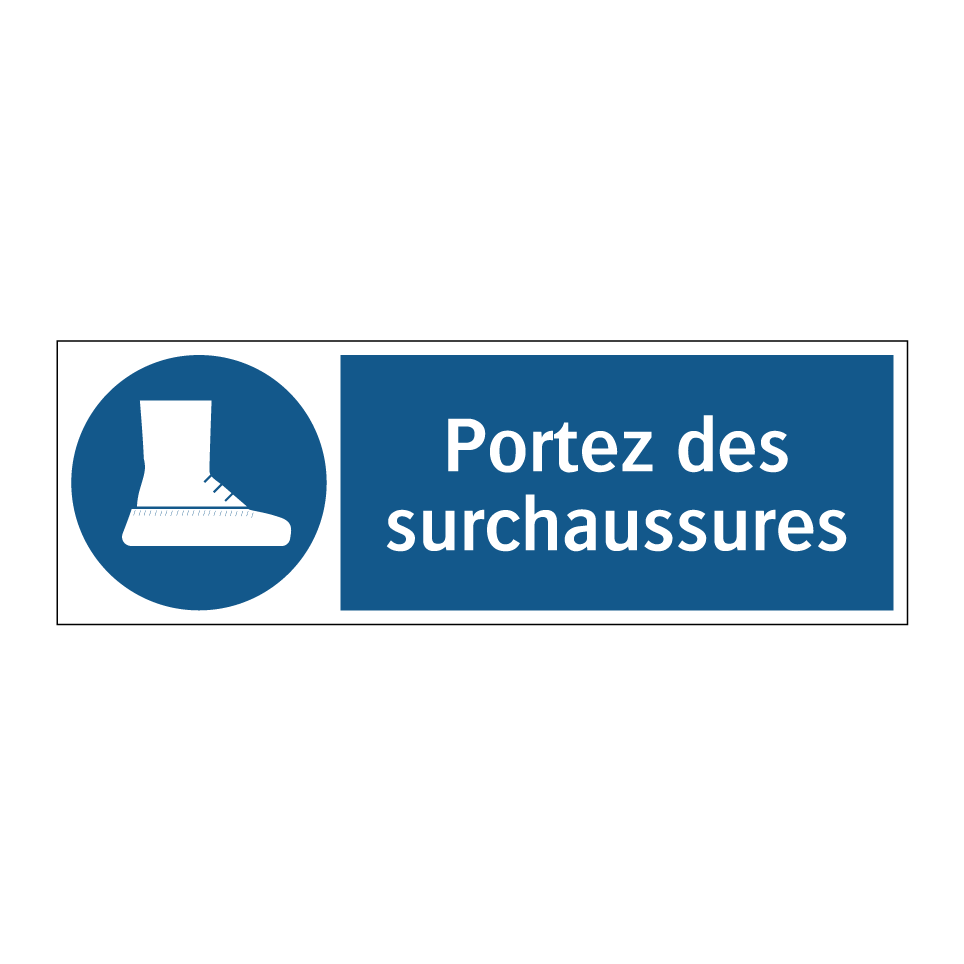 Portez des surchaussures