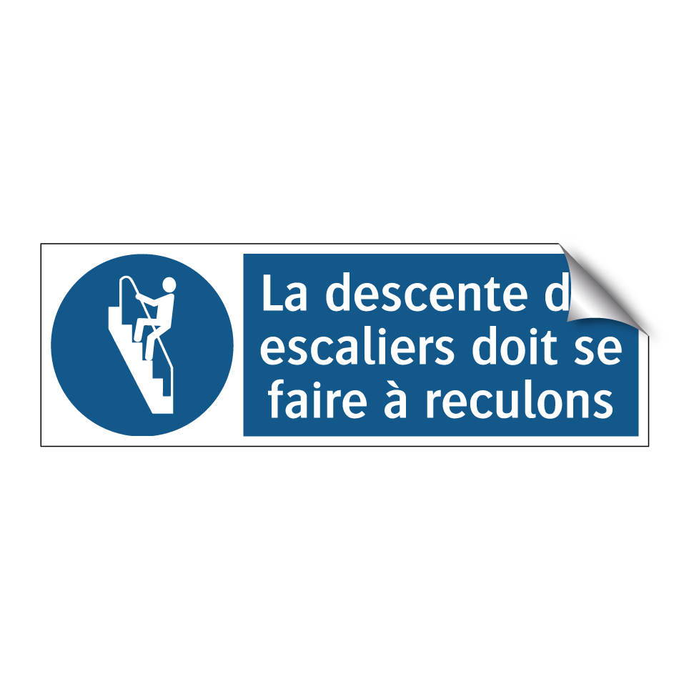 La descente des escaliers doit se faire à reculons