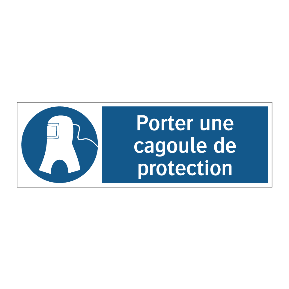 Porter une cagoule de protection
