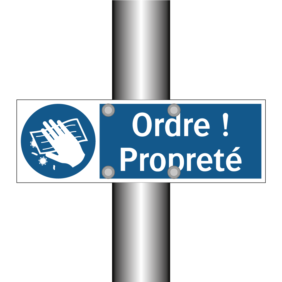 Ordre ! Propreté