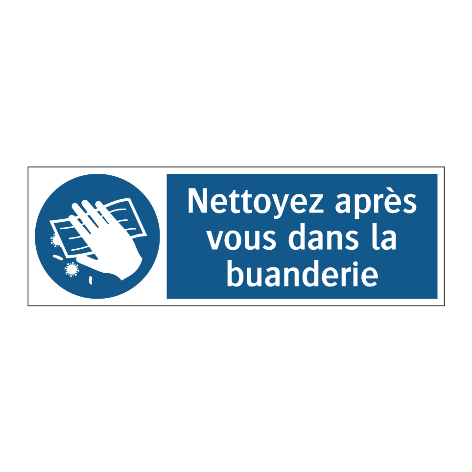 Nettoyez après vous dans la buanderie