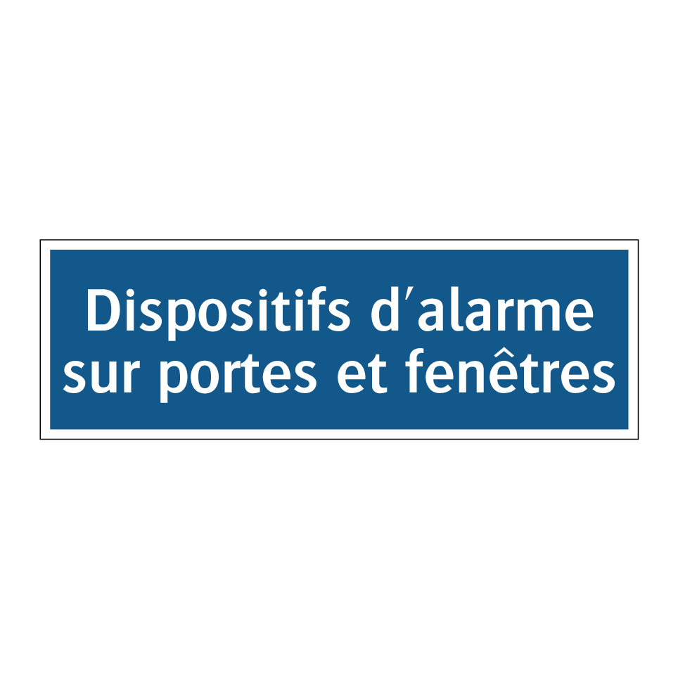 Dispositifs d'alarme sur portes et fenêtres