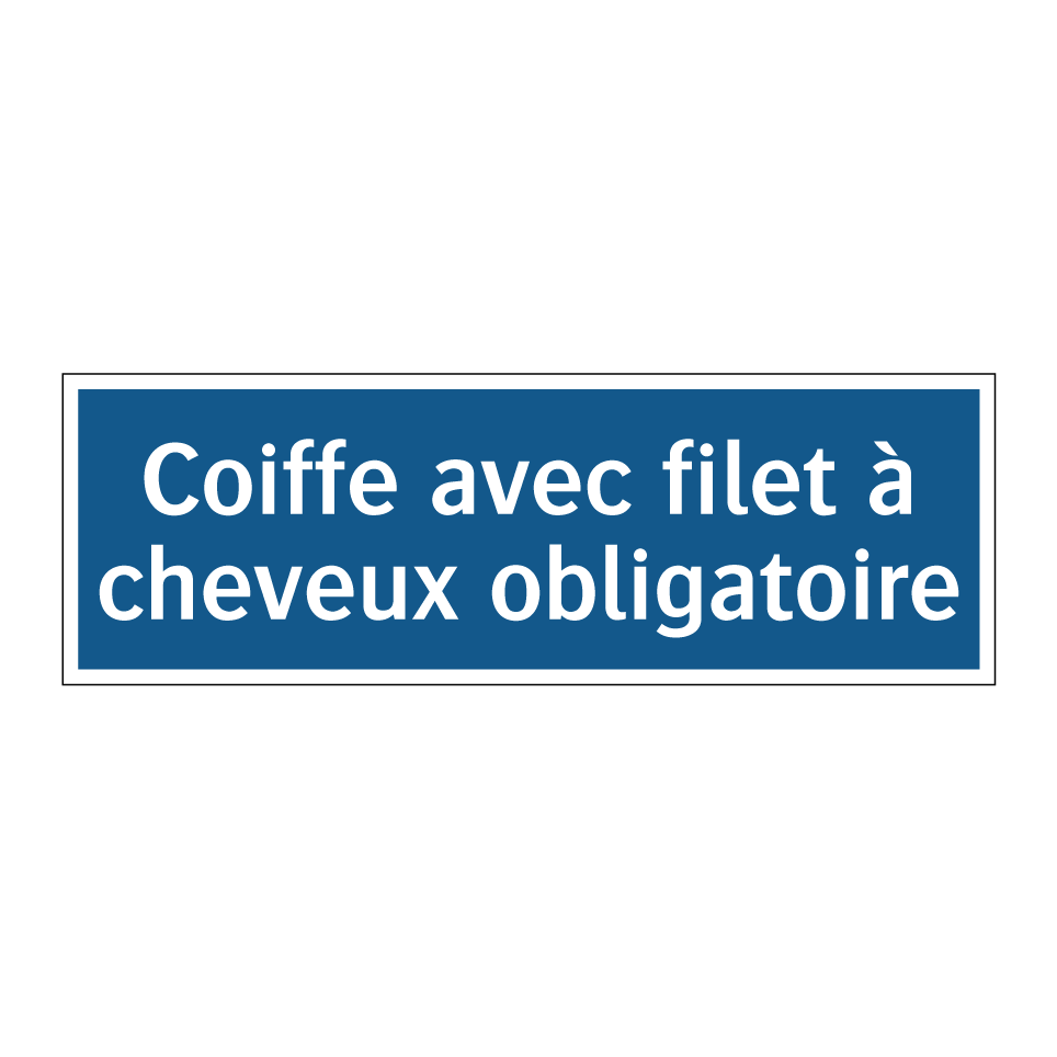Coiffe avec filet à cheveux obligatoire