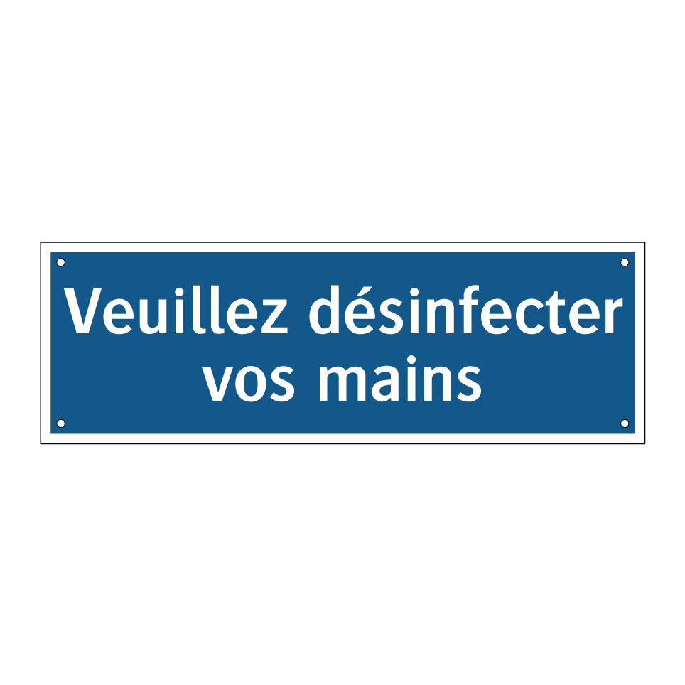 Veuillez désinfecter vos mains