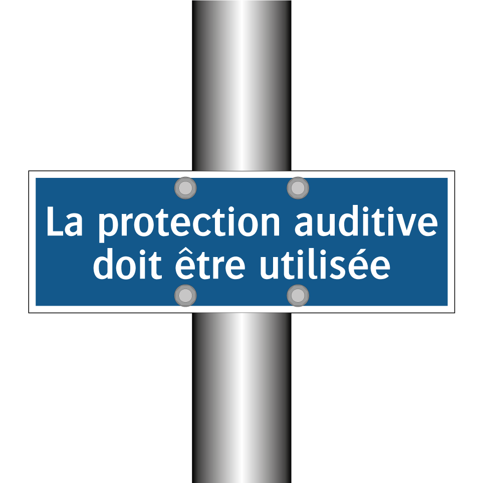 La protection auditive doit être utilisée