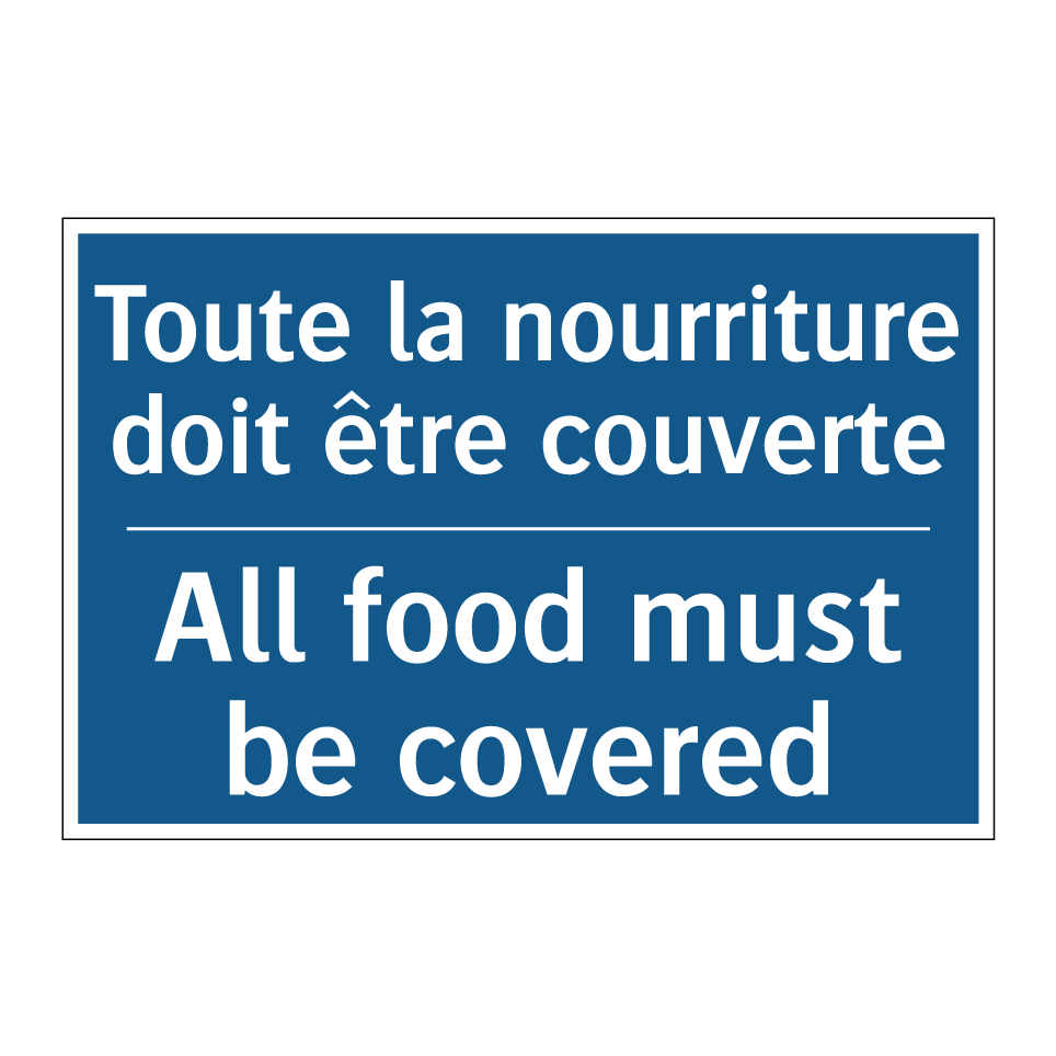 Toute la nourriture doit être /.../ - All food must be covered