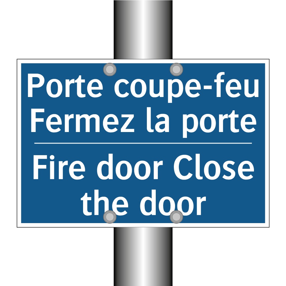 Porte coupe-feu Fermez la porte /.../ - Fire door Close the door