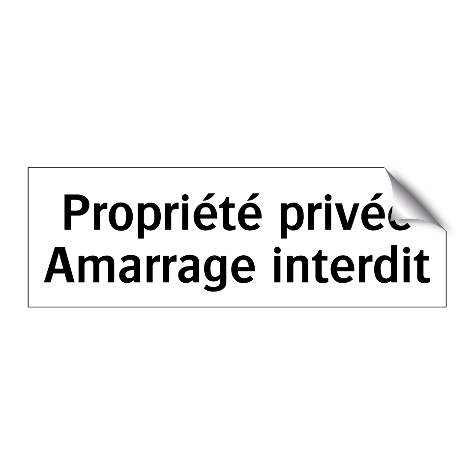 Propriété privée Amarrage interdit