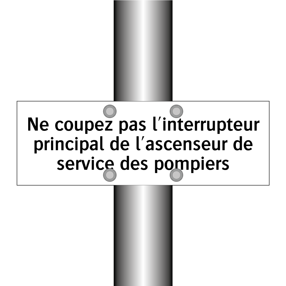 Ne coupez pas l'interrupteur principal de l'ascenseur de service des pompiers