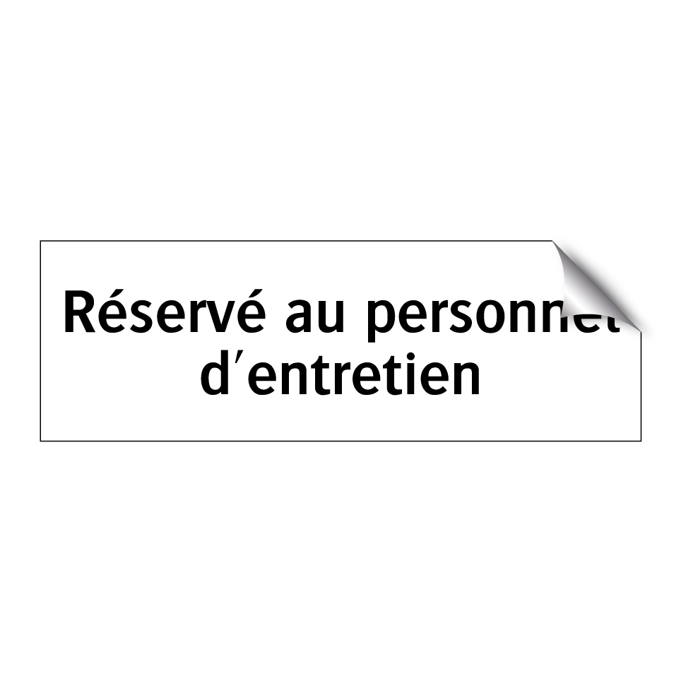 Réservé au personnel d'entretien