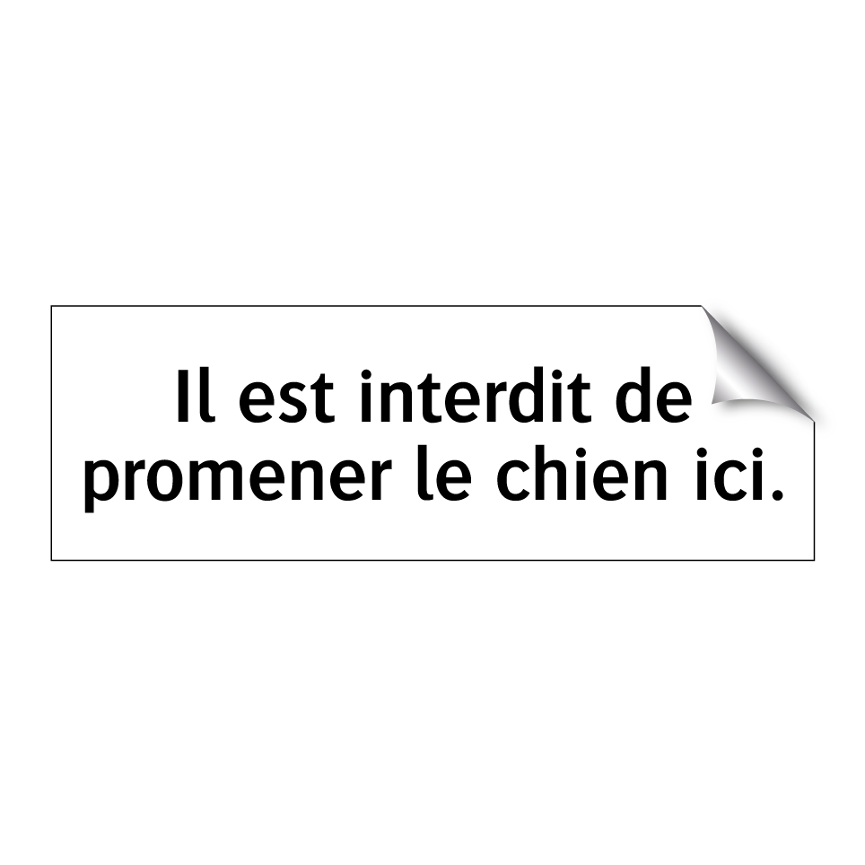 Il est interdit de promener le chien ici.