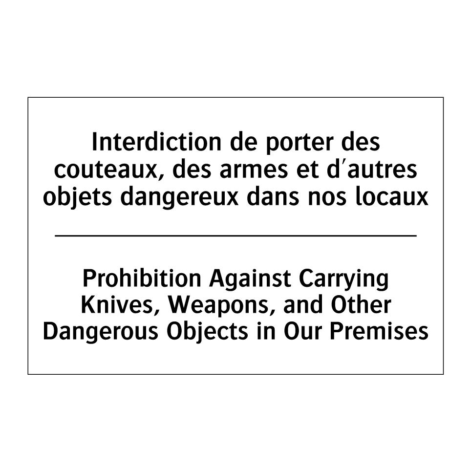 Interdiction de porter des couteaux, /.../ - Prohibition Against Carrying Knives, /.../