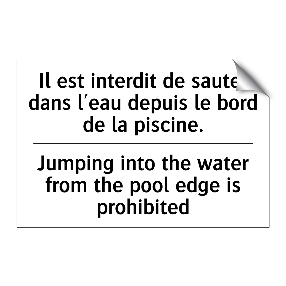Il est interdit de sauter dans /.../ - Jumping into the water from the /.../