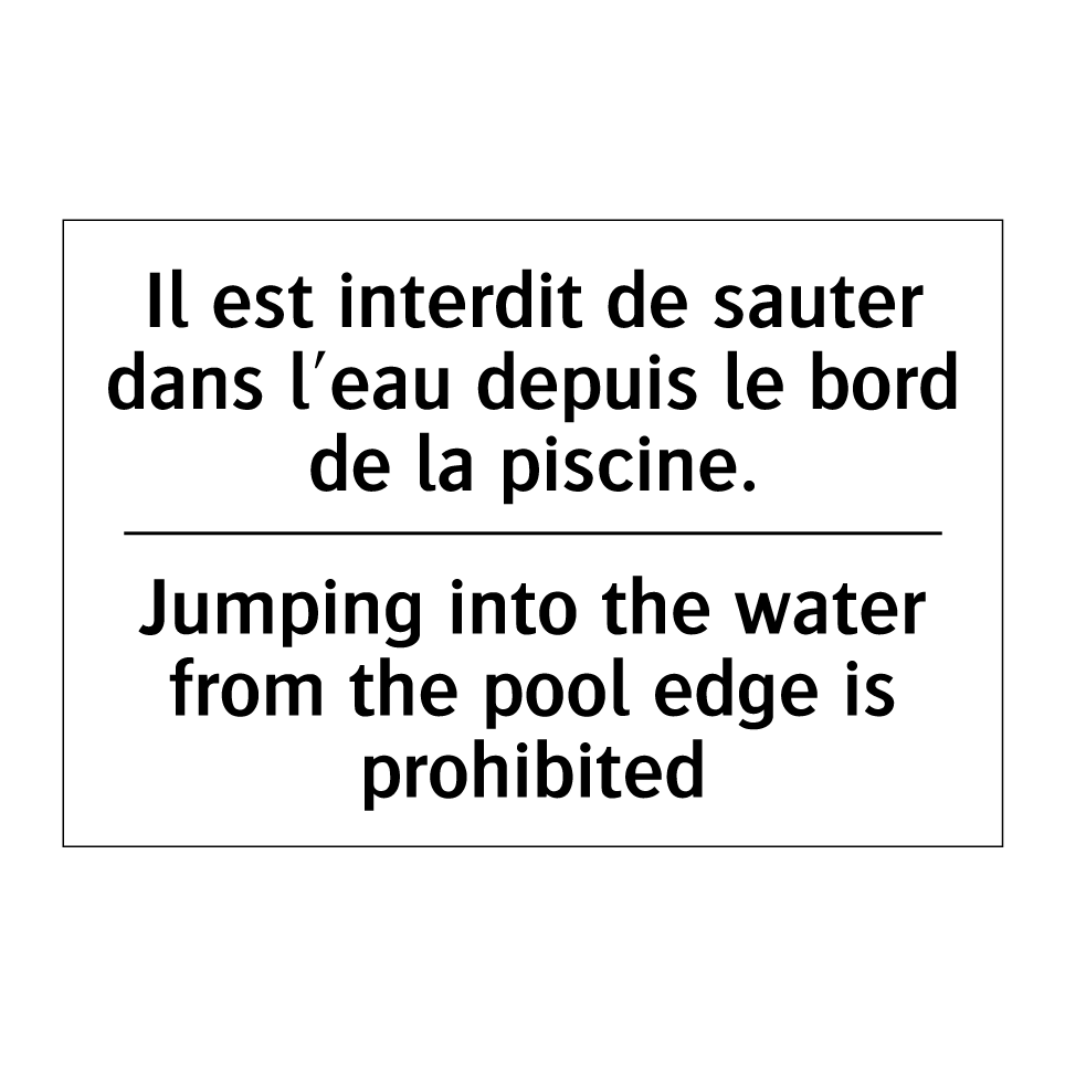 Il est interdit de sauter dans /.../ - Jumping into the water from the /.../
