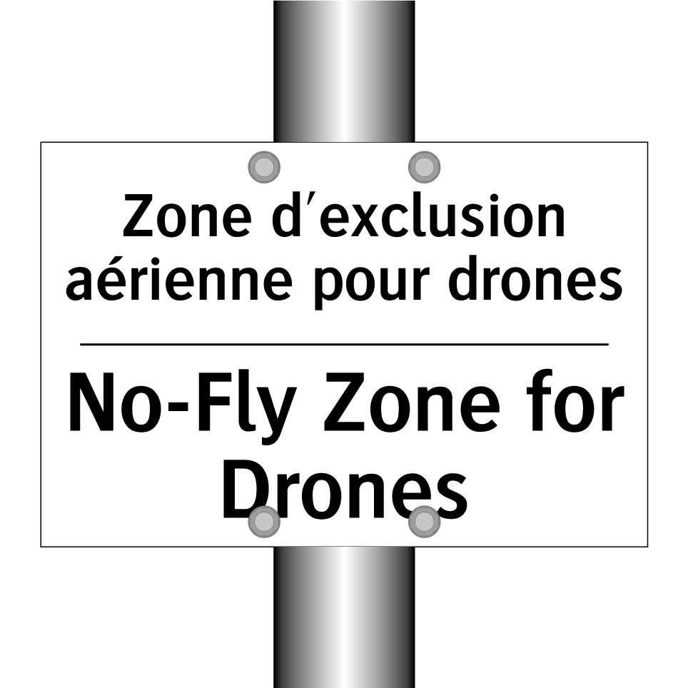 Zone d'exclusion aérienne pour /.../ - No-Fly Zone for Drones