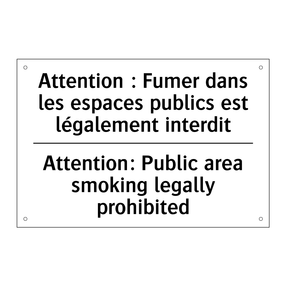 Attention : Fumer dans les espaces /.../ - Attention: Public area smoking /.../