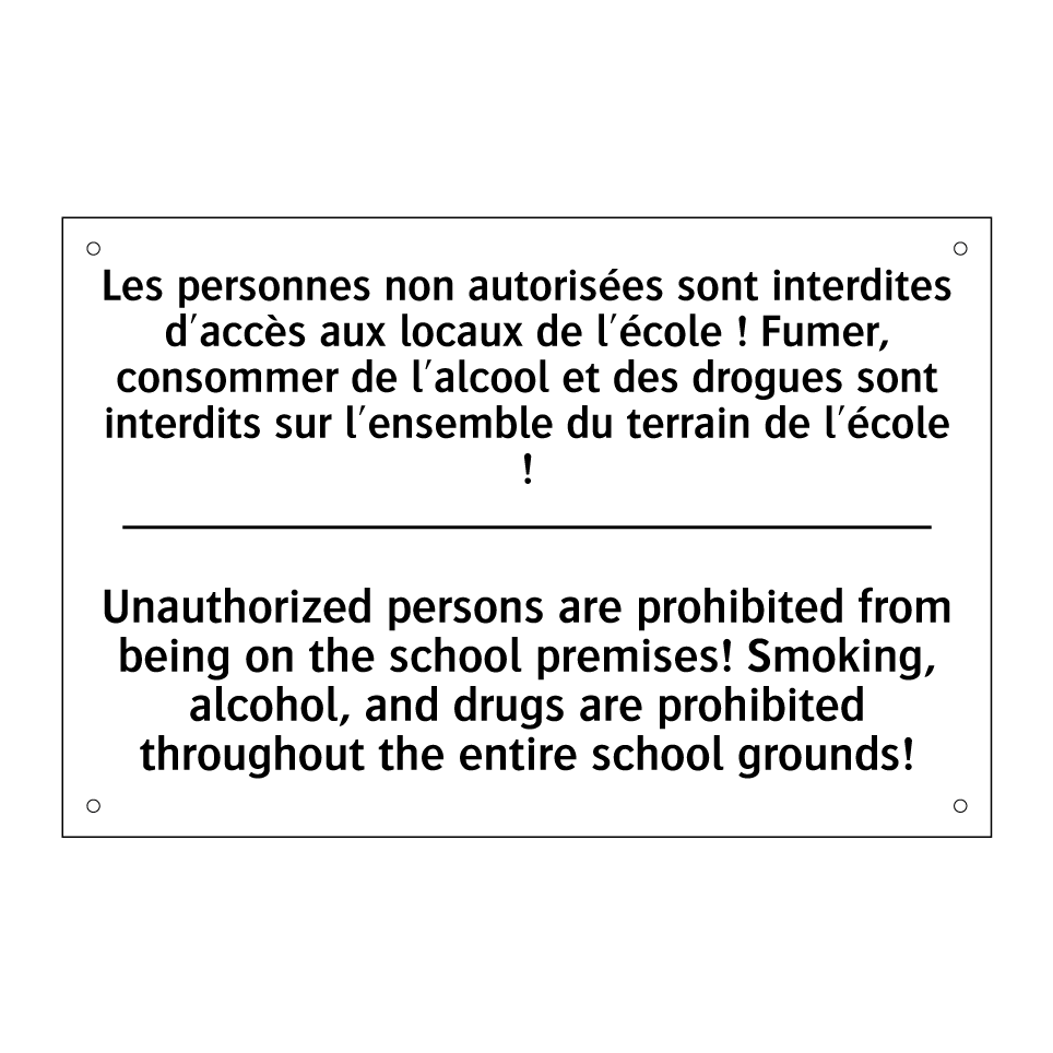 Les personnes non autorisées sont /.../ - Unauthorized persons are prohibited /.../