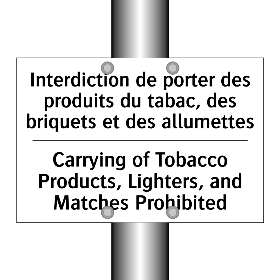 Interdiction de porter des produits /.../ - Carrying of Tobacco Products, /.../