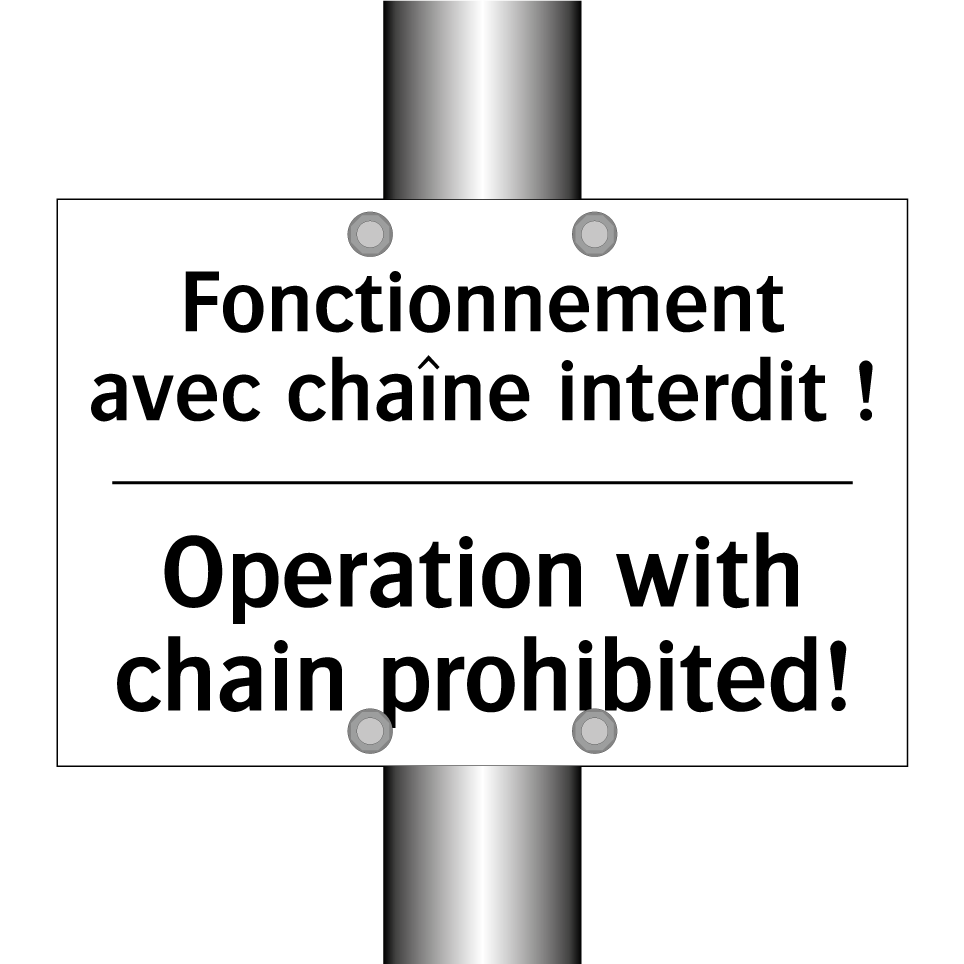 Fonctionnement avec chaîne interdit /.../ - Operation with chain prohibited! /.../