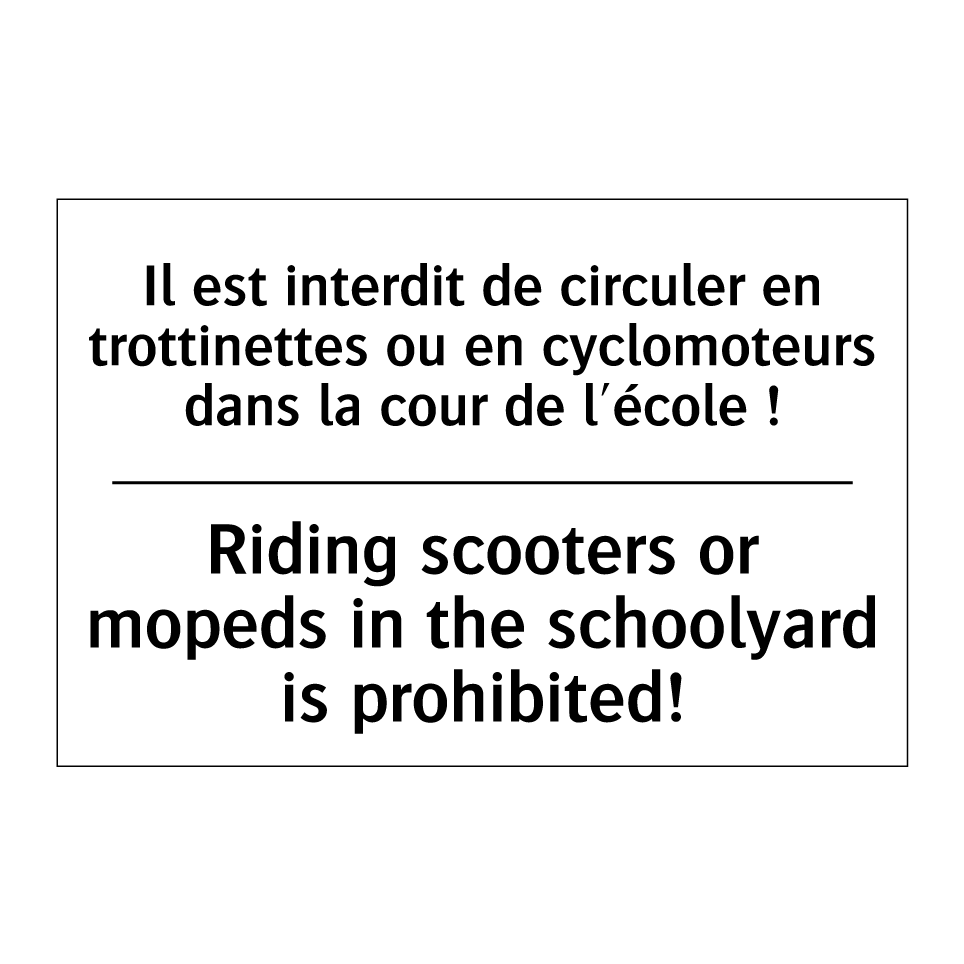 Il est interdit de circuler en /.../ - Riding scooters or mopeds in the /.../
