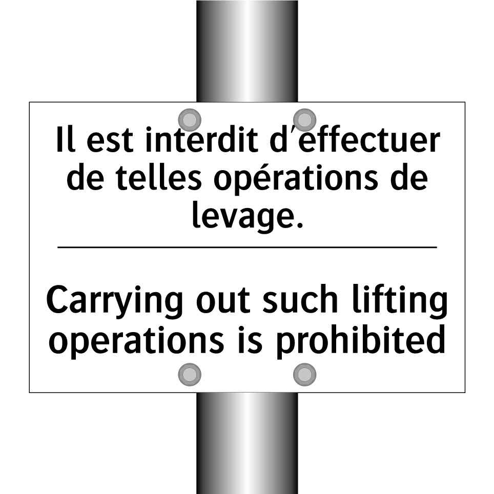 Il est interdit d'effectuer de /.../ - Carrying out such lifting operations /.../