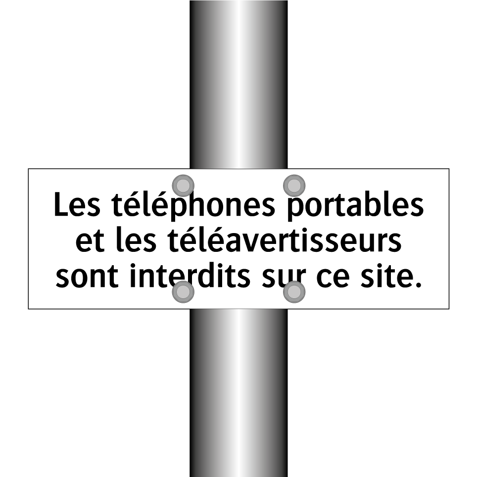 Les téléphones portables et les téléavertisseurs sont interdits sur ce site.