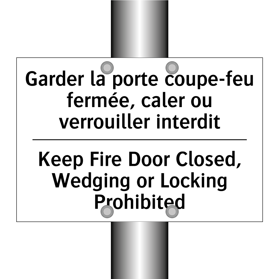 Garder la porte coupe-feu fermée, /.../ - Keep Fire Door Closed, Wedging /.../