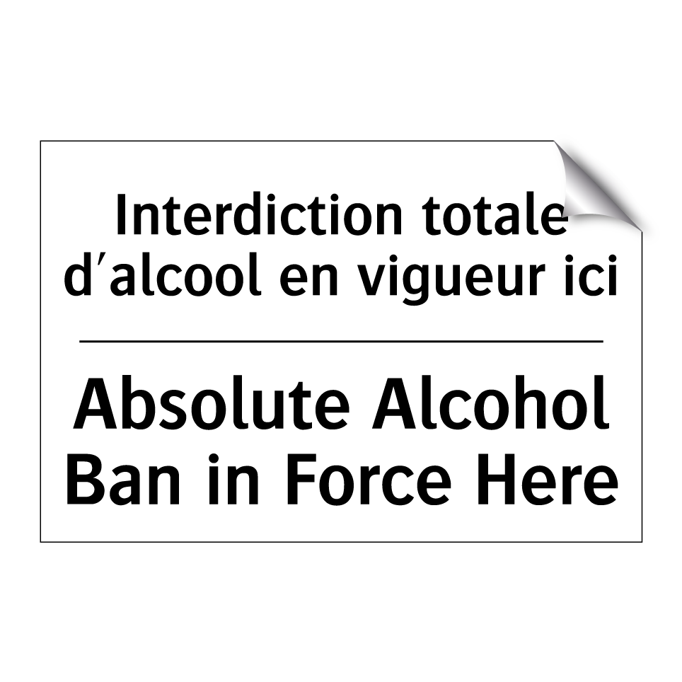 Interdiction totale d'alcool en /.../ - Absolute Alcohol Ban in Force /.../