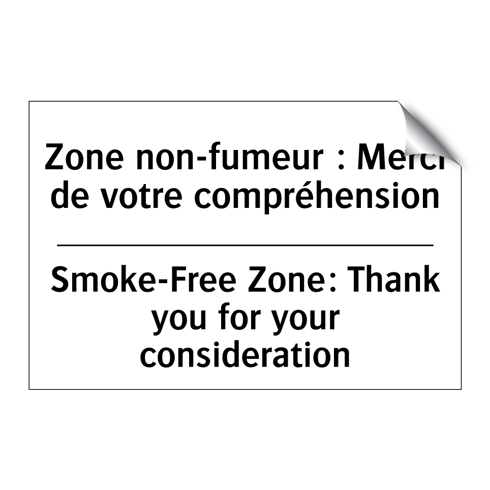 Zone non-fumeur : Merci de votre /.../ - Smoke-Free Zone: Thank you for /.../