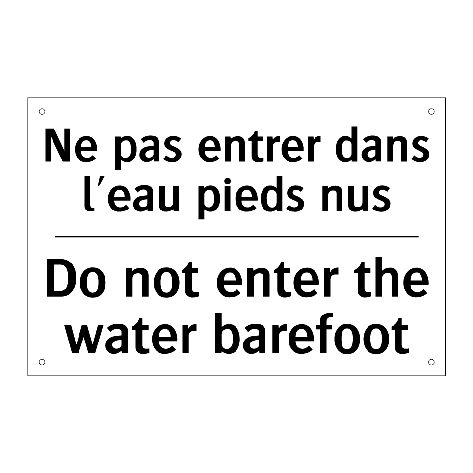 Ne pas entrer dans l'eau pieds /.../ - Do not enter the water barefoot /.../