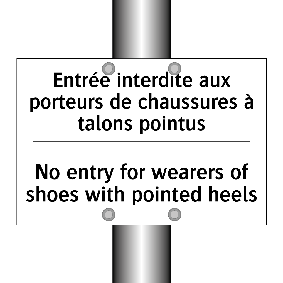 Entrée interdite aux porteurs /.../ - No entry for wearers of shoes /.../