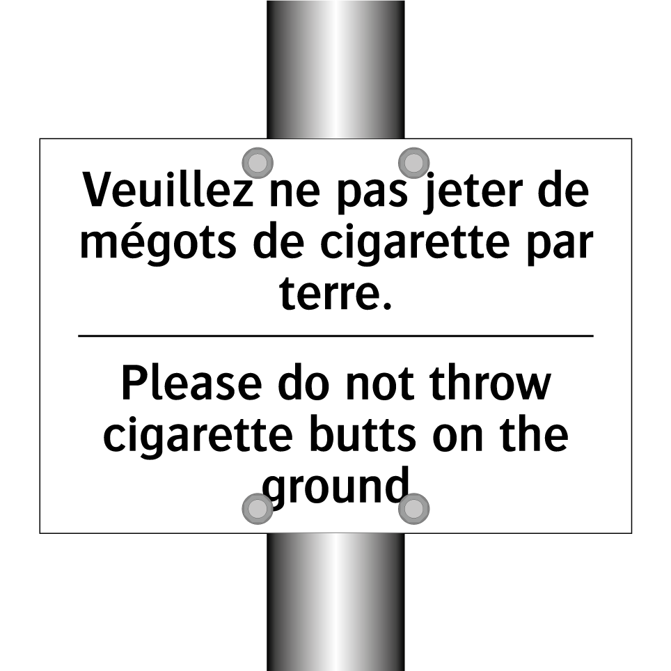 Veuillez ne pas jeter de mégots /.../ - Please do not throw cigarette /.../