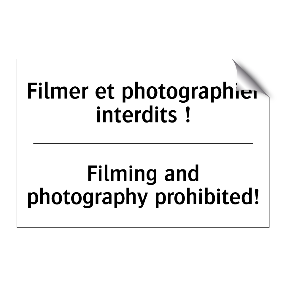 Filmer et photographier interdits /.../ - Filming and photography prohibited! /.../